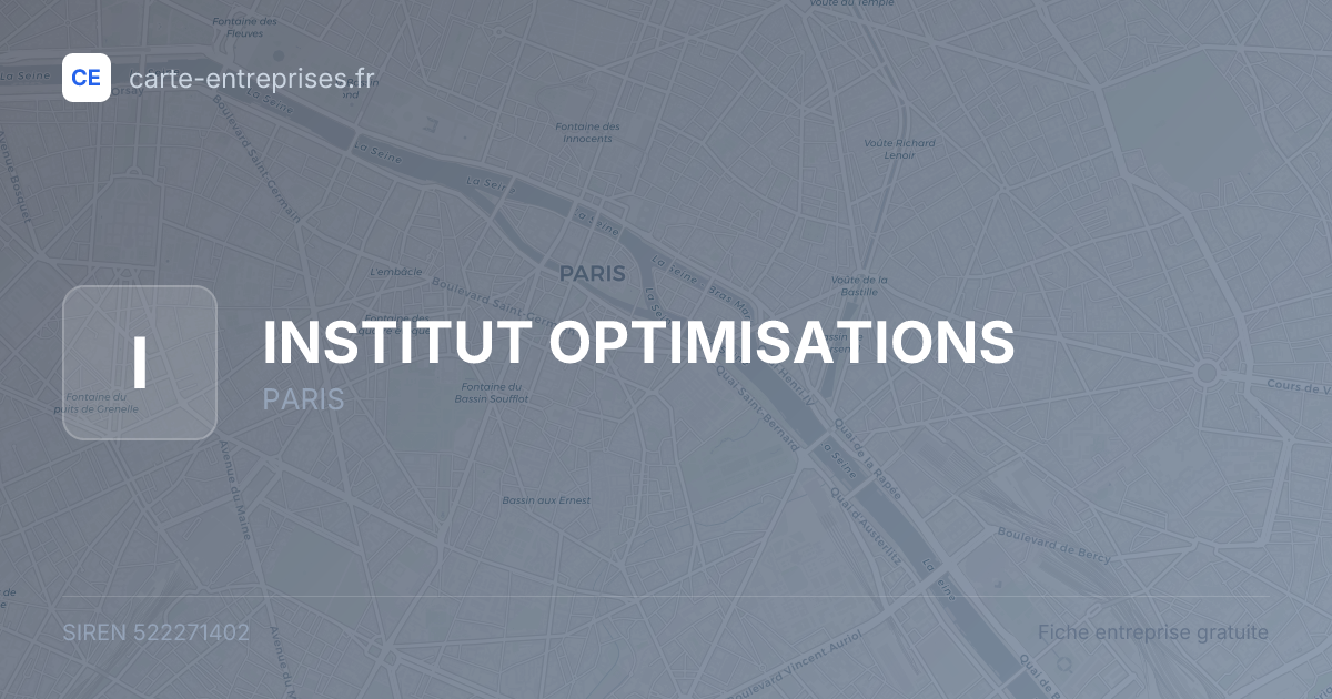 INSTITUT OPTIMISATIONS — 522271402 — fiche entreprise