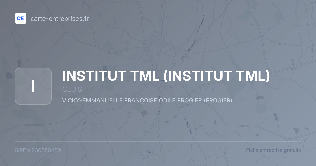 INSTITUT TML — 930856489 — fiche entreprise
