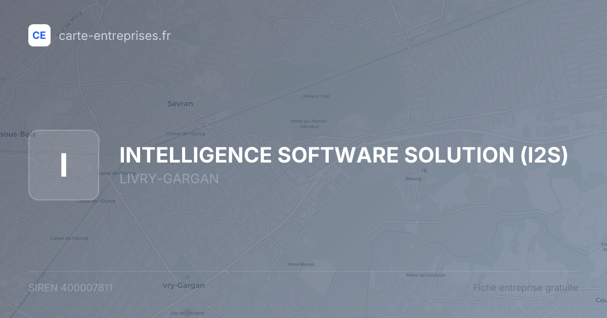 INTELLIGENCE SOFTWARE SOLUTION (I2S) — 400007811 — fiche entreprise