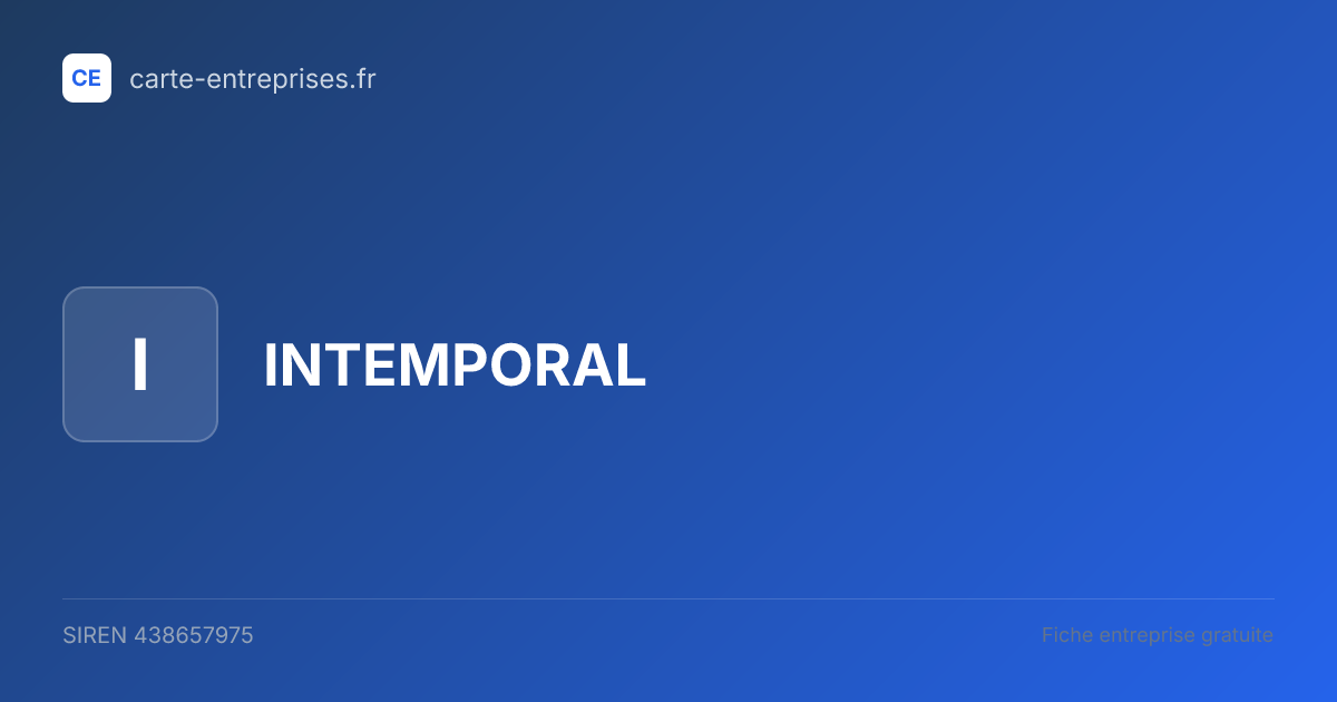 INTEMPORAL — 438657975 — fiche entreprise