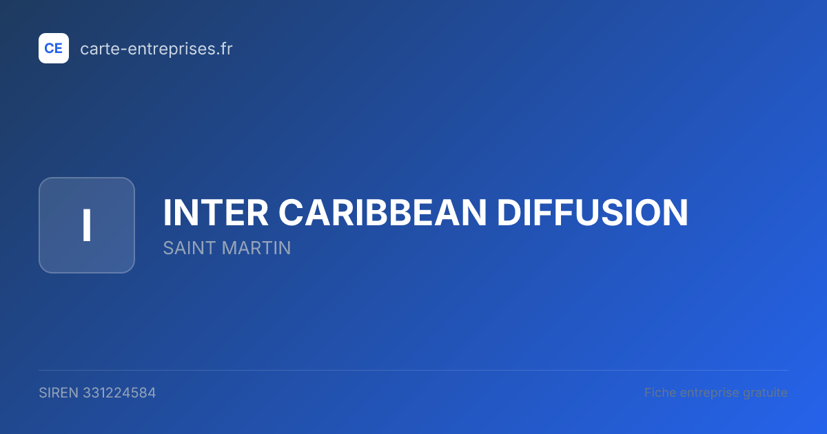INTER CARIBBEAN DIFFUSION — 331224584 — fiche entreprise
