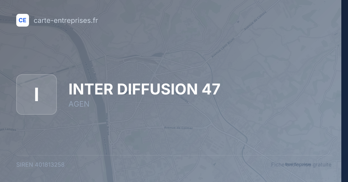 INTER DIFFUSION 47 — 401813258 — fiche entreprise