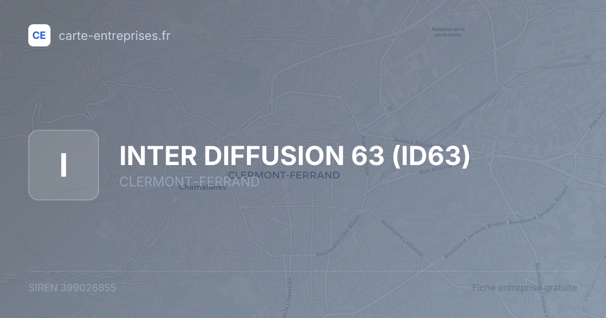 INTER DIFFUSION 63 (ID63) — 399026855 — fiche entreprise