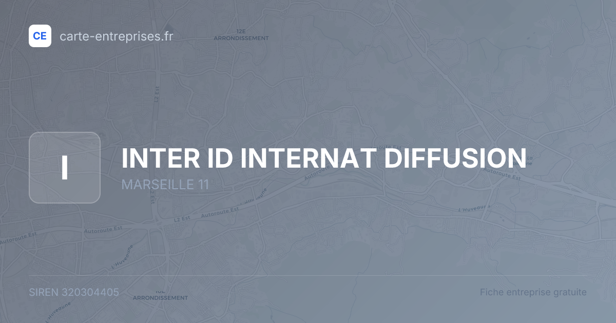 INTER ID INTERNAT DIFFUSION — 320304405 — fiche entreprise