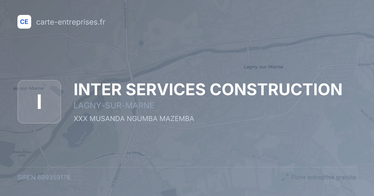 INTER SERVICES CONSTRUCTION — 899359178 — fiche entreprise