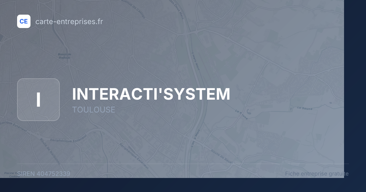 INTERACTI'SYSTEM — 404752339 — fiche entreprise