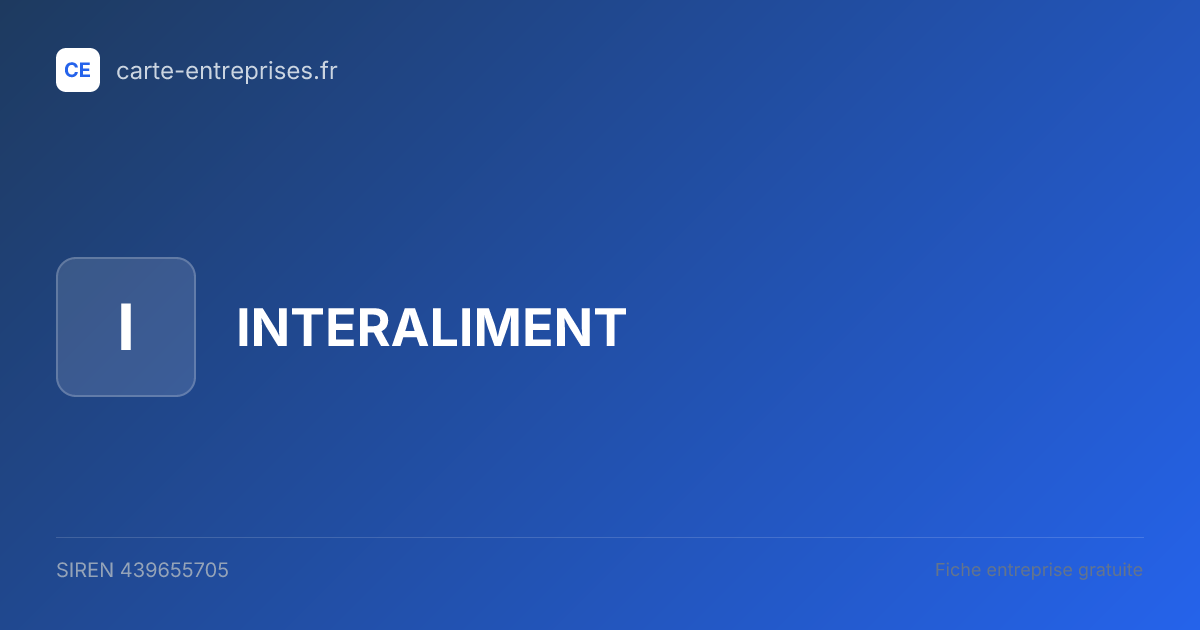 INTERALIMENT — 439655705 — fiche entreprise