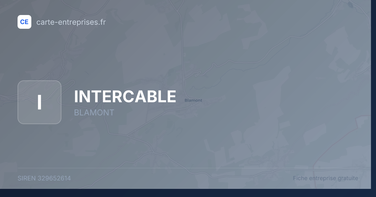 INTERCABLE — 329652614 — fiche entreprise