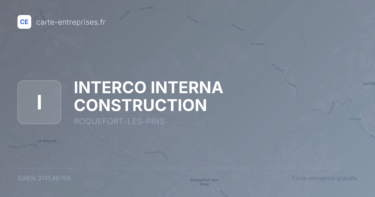 INTERCO INTERNA CONSTRUCTION — 314548769 — fiche entreprise
