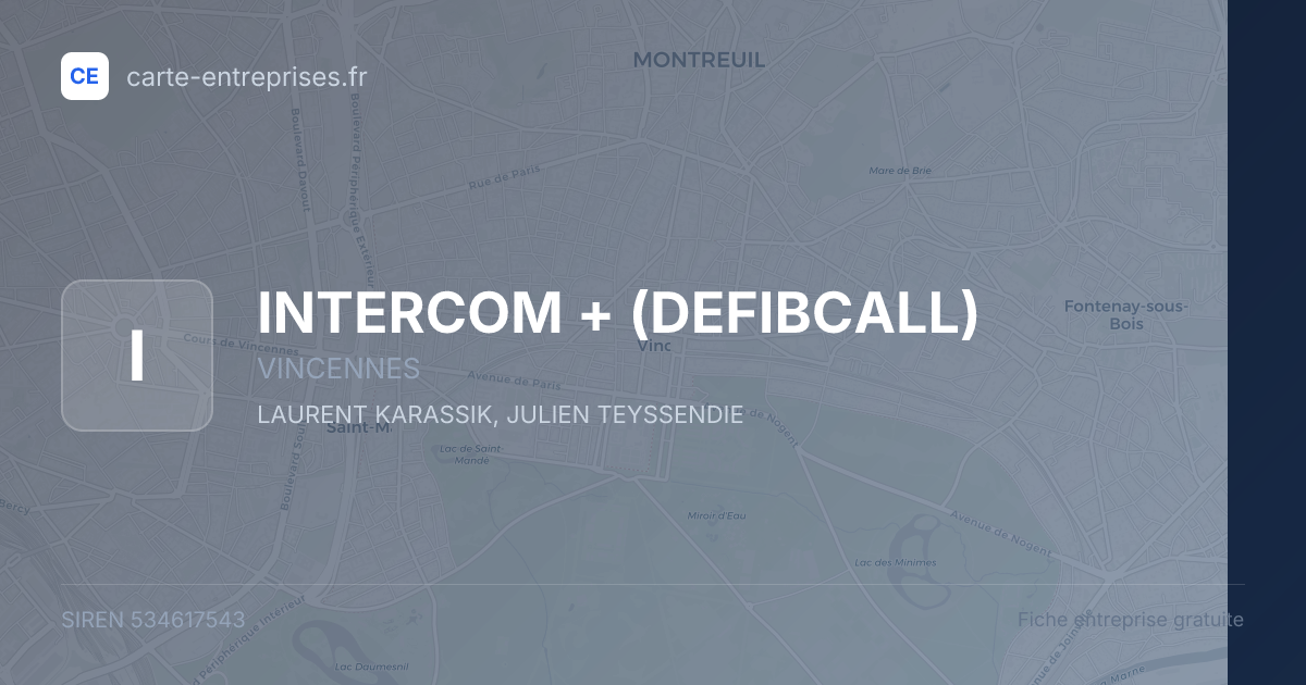 INTERCOM + (DEFIBCALL) — 534617543 — fiche entreprise