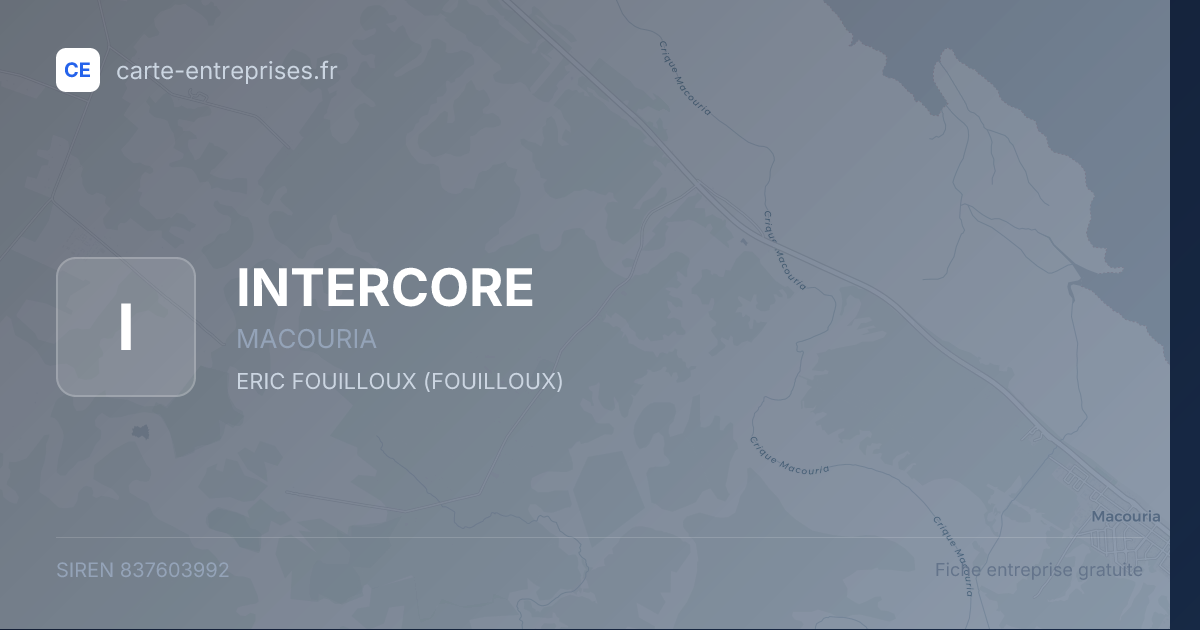 INTERCORE — 837603992 — fiche entreprise
