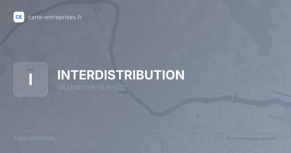 INTERDISTRIBUTION — 319557609 — fiche entreprise