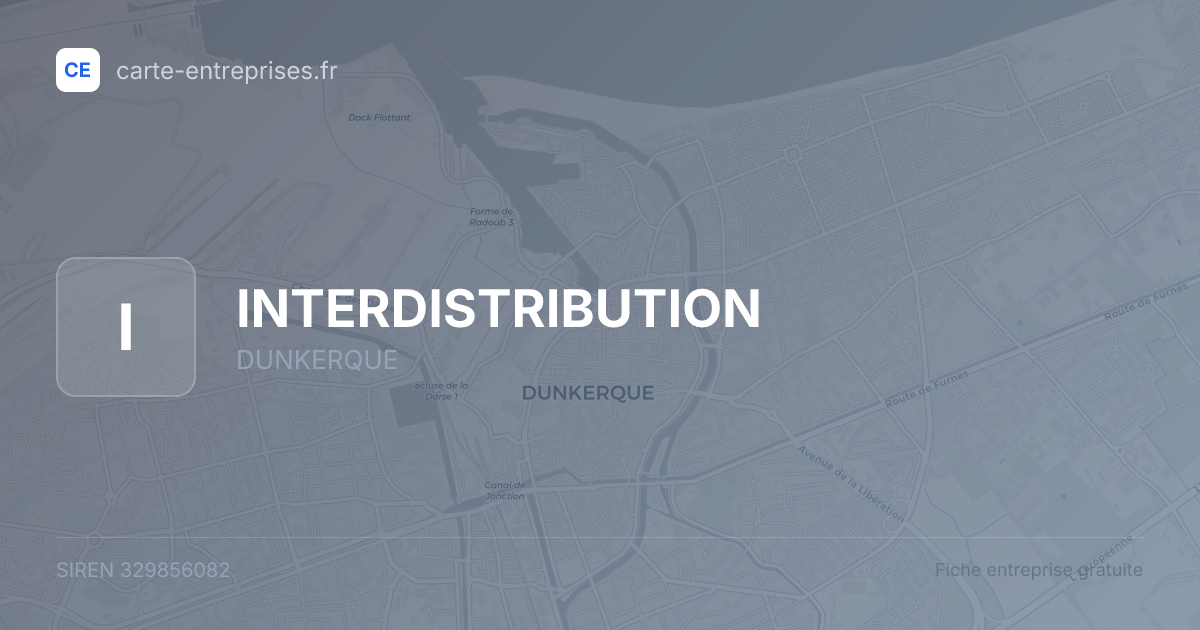 INTERDISTRIBUTION — 329856082 — fiche entreprise