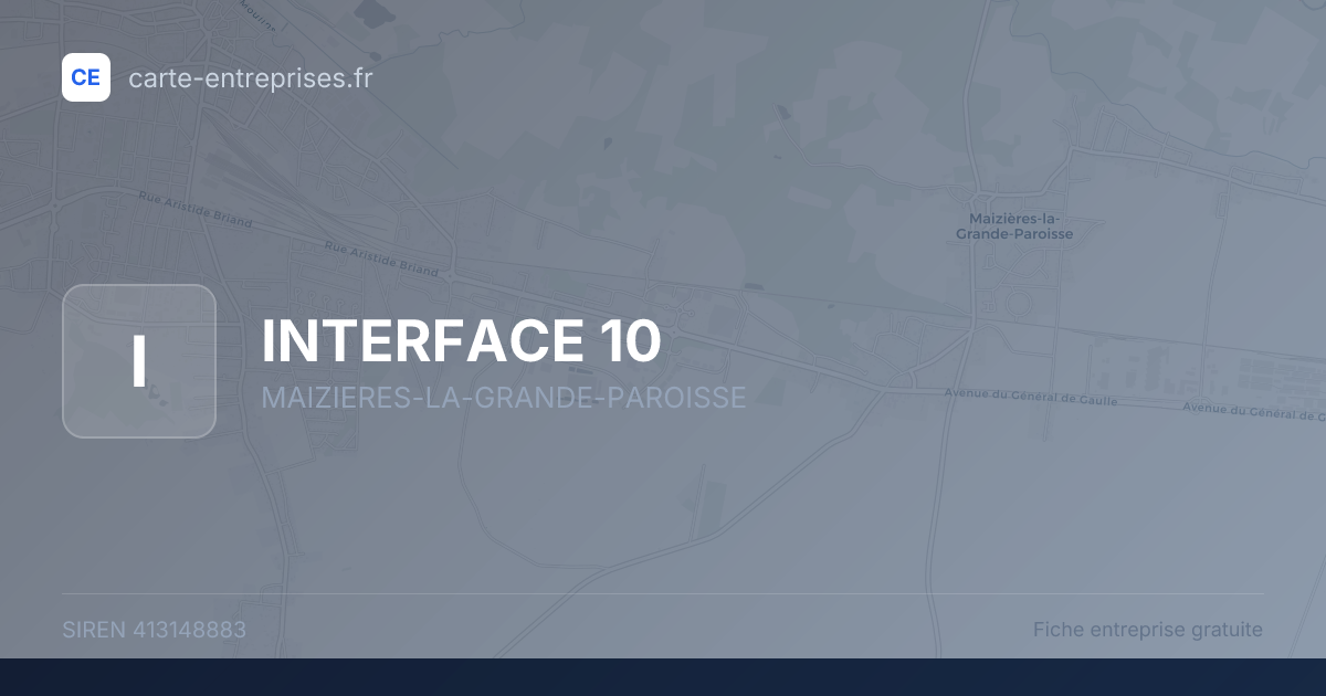 INTERFACE 10 — 413148883 — fiche entreprise