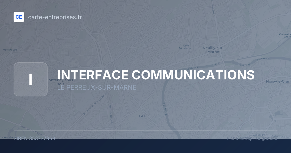 INTERFACE COMMUNICATIONS — 353737968 — fiche entreprise