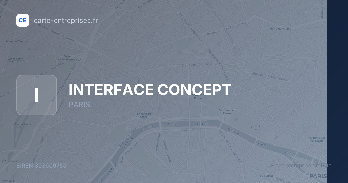 INTERFACE CONCEPT — 393609755 — fiche entreprise