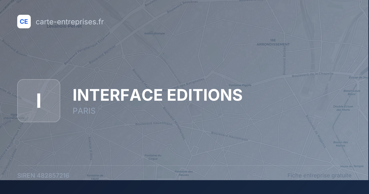 INTERFACE EDITIONS — 482857216 — fiche entreprise