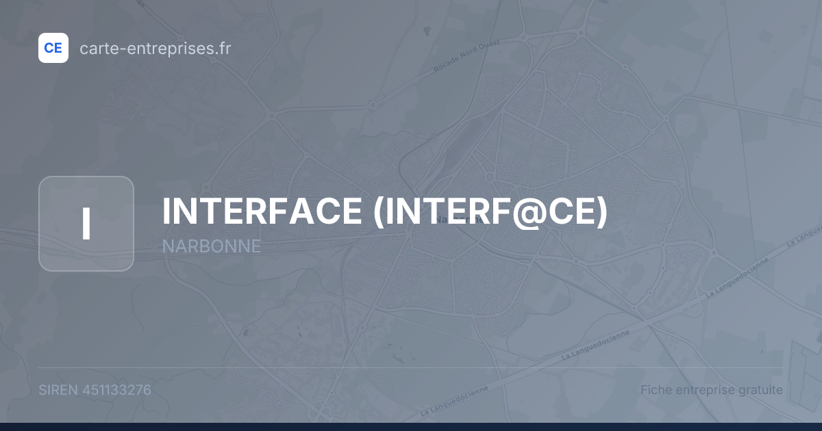 INTERFACE (INTERF@CE) — 451133276 — fiche entreprise