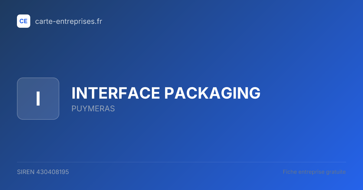 INTERFACE PACKAGING — 430408195 — fiche entreprise