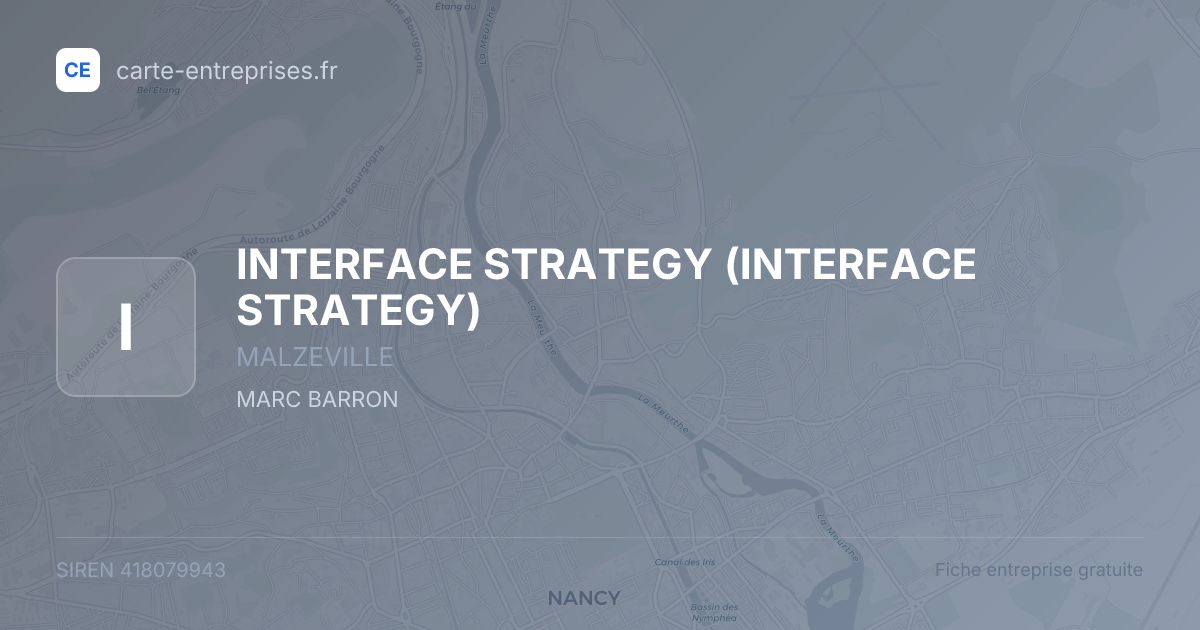 INTERFACE STRATEGY — 418079943 — fiche entreprise