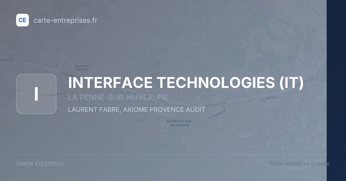 INTERFACE TECHNOLOGIES (IT) — 415310655 — fiche entreprise