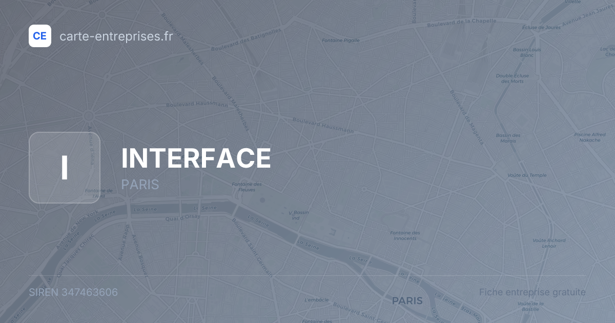 INTERFACE — 347463606 — fiche entreprise