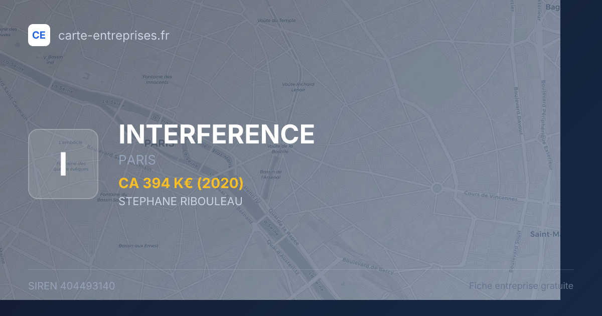 INTERFERENCE — 404493140 — fiche entreprise