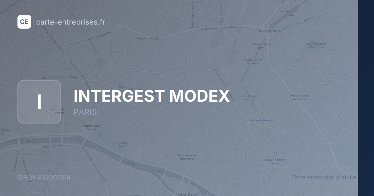INTERGEST MODEX — 402007314 — fiche entreprise