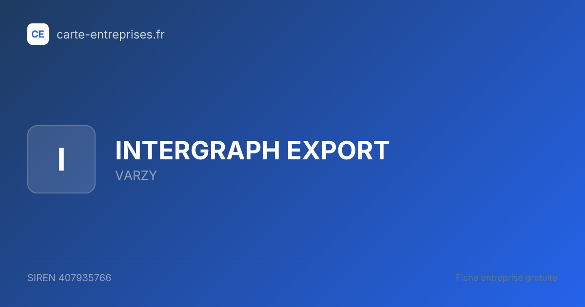 INTERGRAPH EXPORT — 407935766 — fiche entreprise