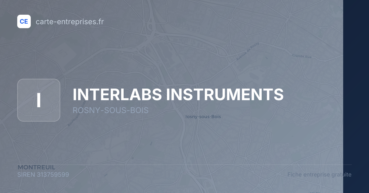 INTERLABS INSTRUMENTS — 313759599 — fiche entreprise