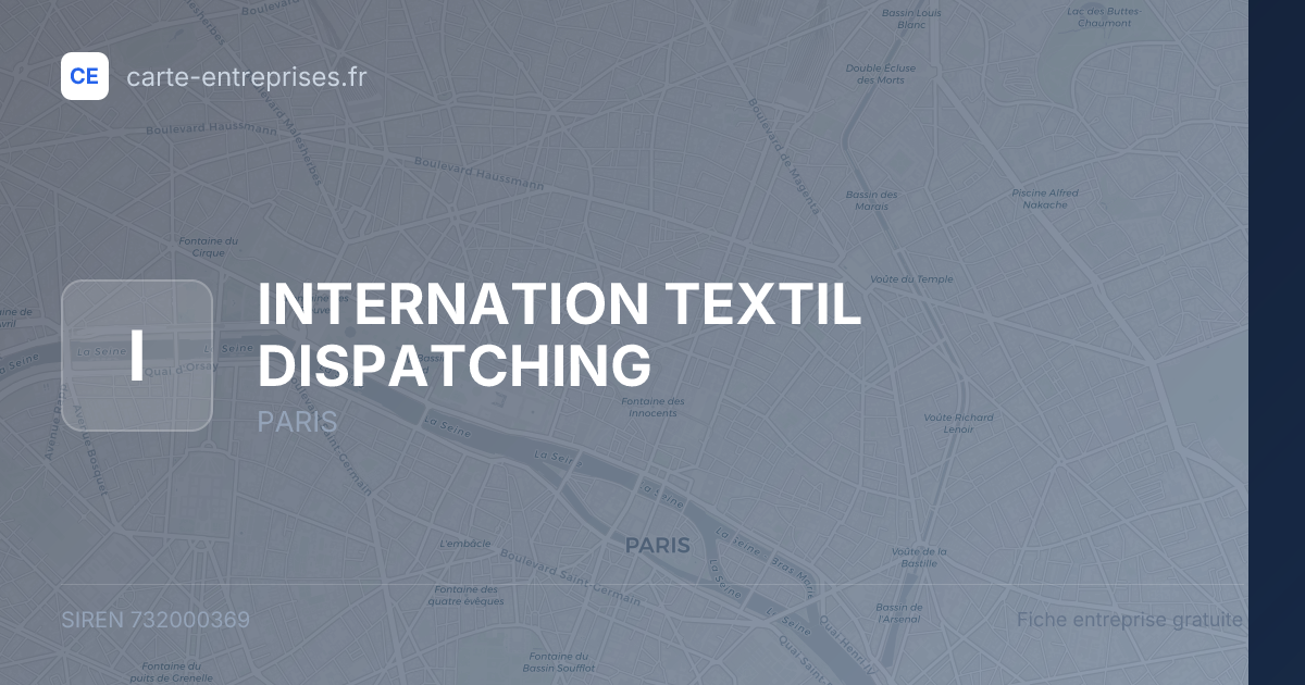 INTERNATION TEXTIL DISPATCHING — 732000369 — fiche entreprise