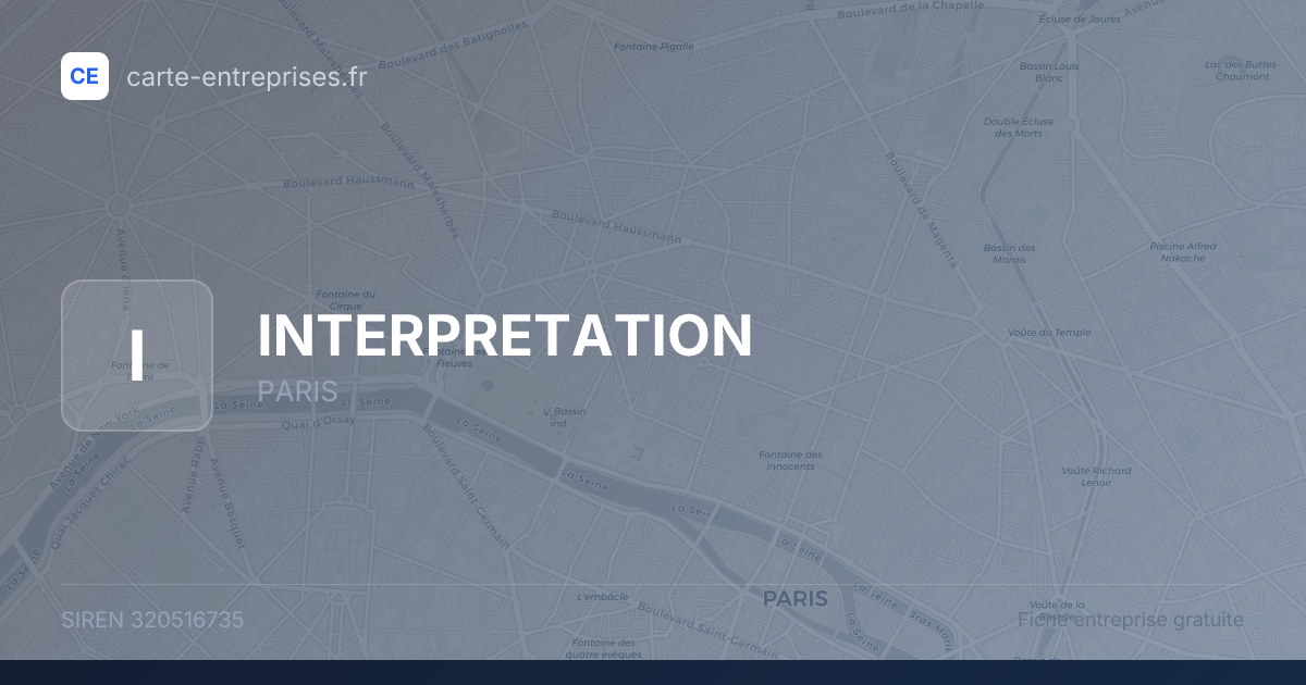 INTERPRETATION — 320516735 — fiche entreprise