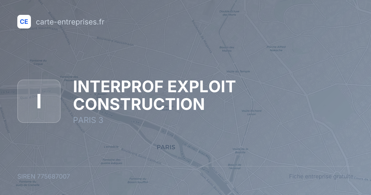 INTERPROF EXPLOIT CONSTRUCTION — 775687007 — fiche entreprise