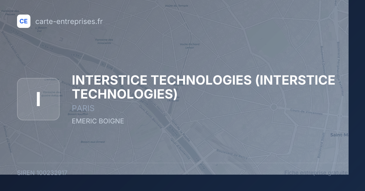 INTERSTICE TECHNOLOGIES — 100232917 — fiche entreprise