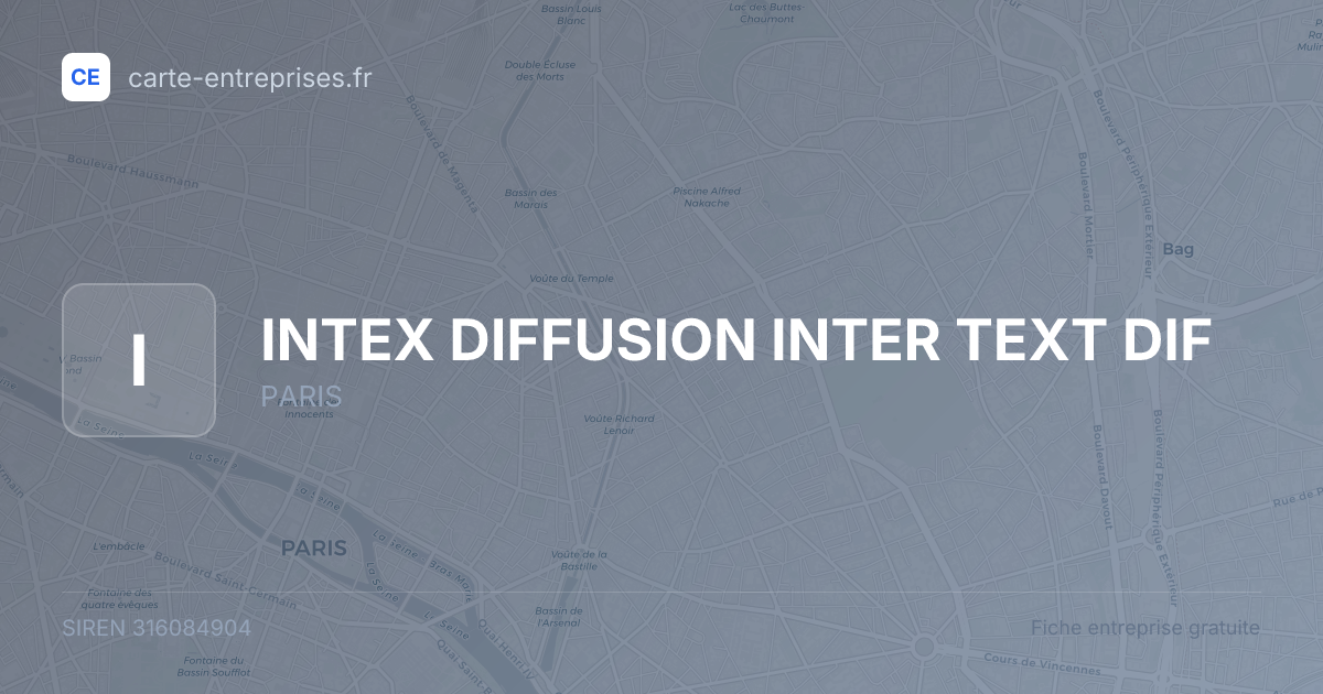 INTEX DIFFUSION INTER TEXT DIF — 316084904 — fiche entreprise
