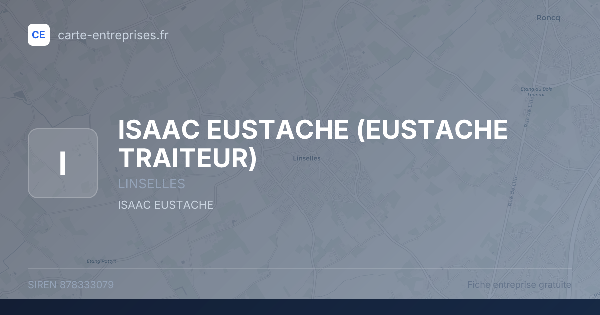 ISAAC EUSTACHE (EUSTACHE TRAITEUR) — 878333079 — fiche entreprise