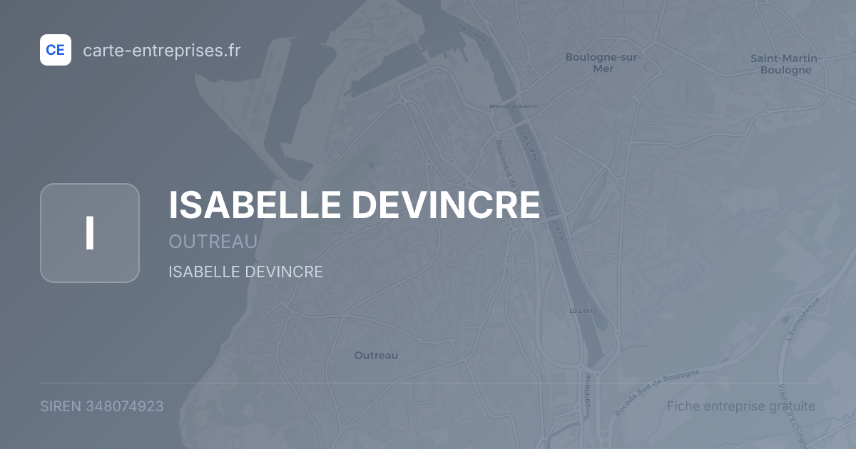 ISABELLE DEVINCRE — 348074923 — fiche entreprise