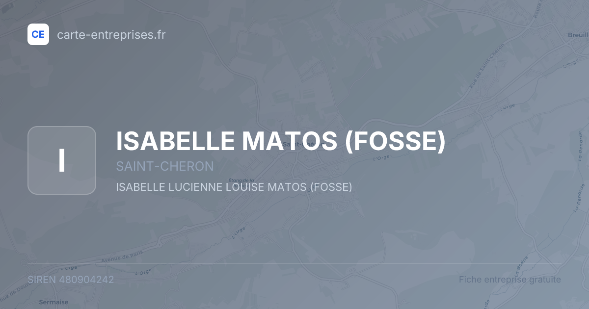 ISABELLE MATOS (FOSSE) — 480904242 — fiche entreprise