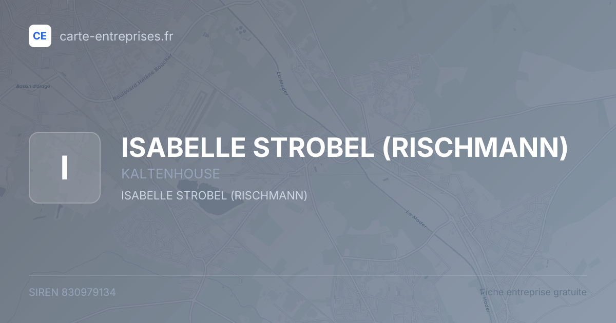ISABELLE STROBEL (RISCHMANN) — 830979134 — fiche entreprise