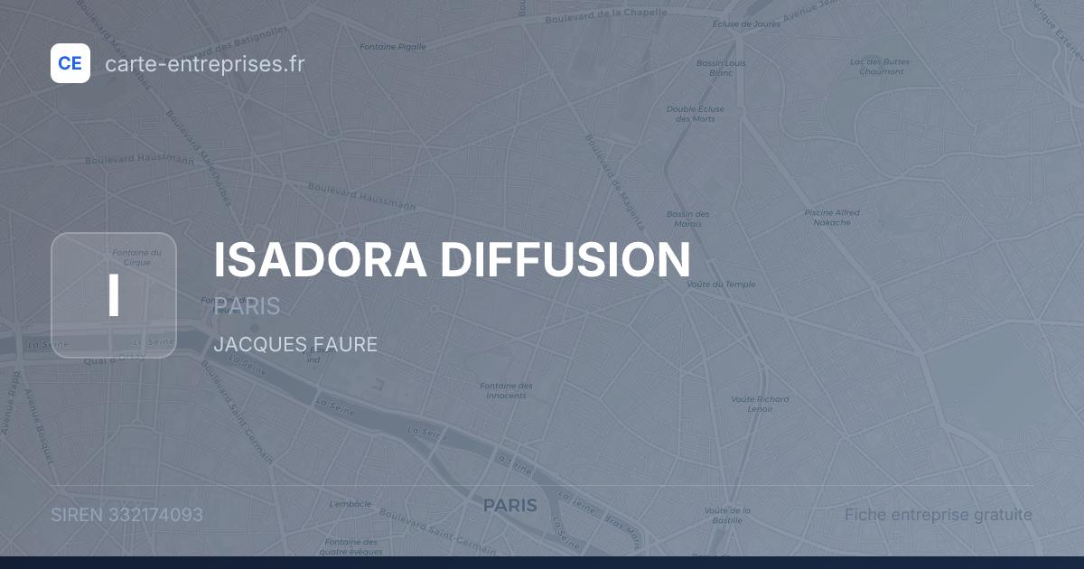 ISADORA DIFFUSION — 332174093 — fiche entreprise