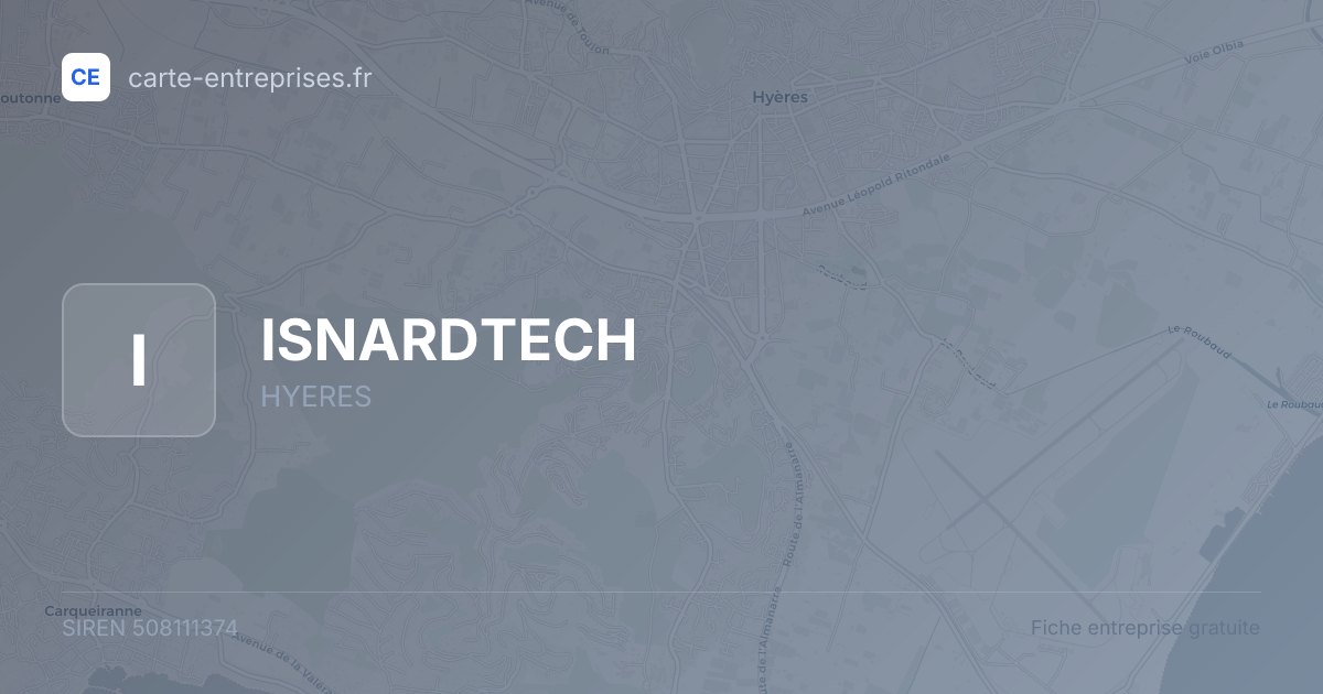 ISNARDTECH — 508111374 — fiche entreprise