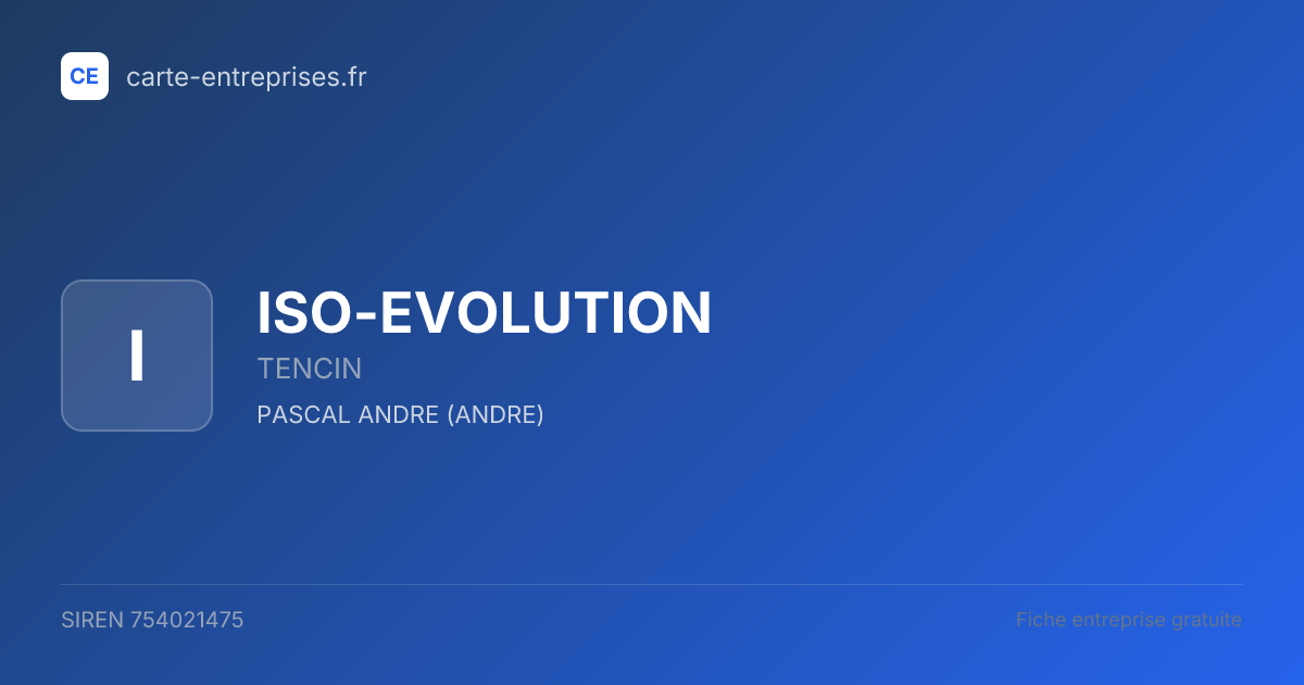 ISO-EVOLUTION — 754021475 — fiche entreprise