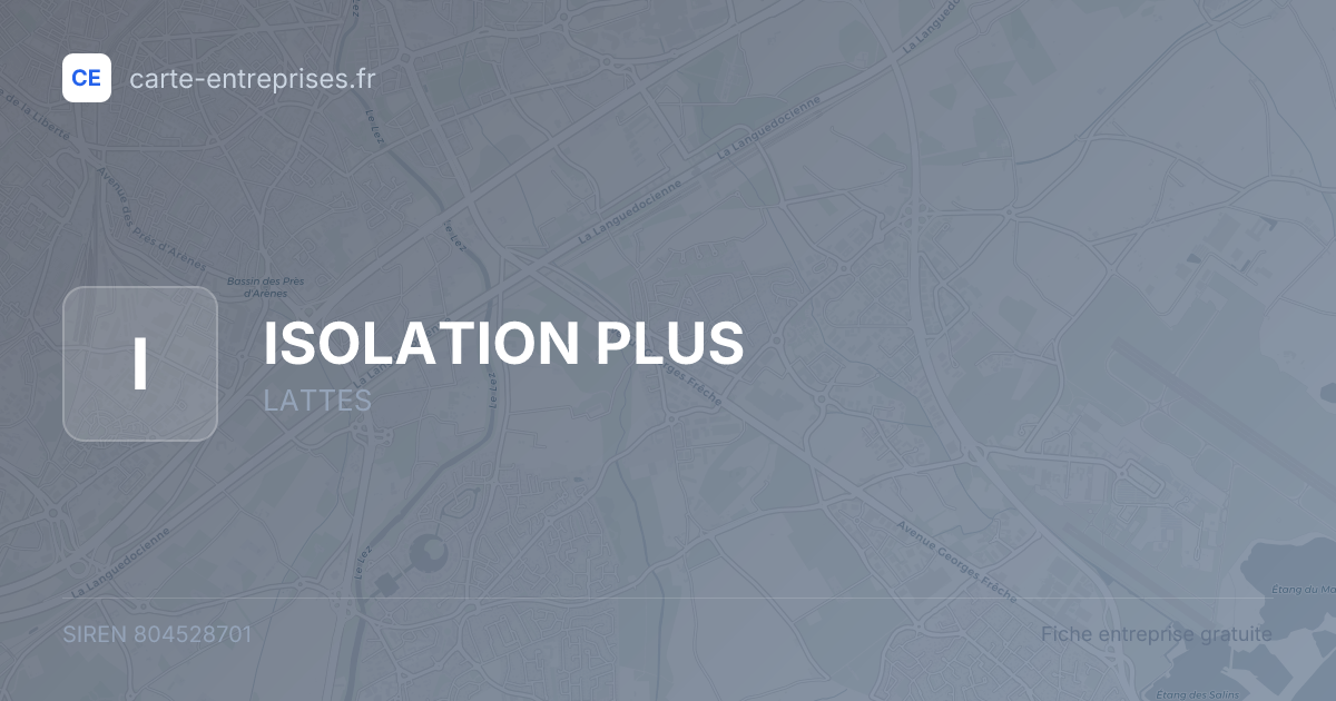 ISOLATION PLUS — 804528701 — fiche entreprise