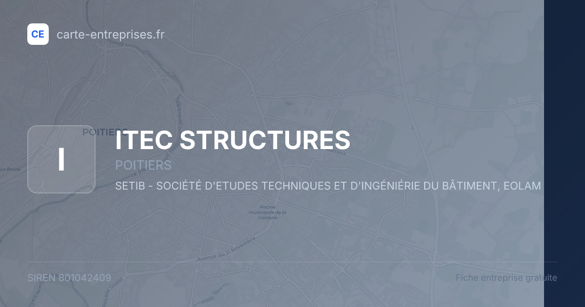 ITEC STRUCTURES — 801042409 — fiche entreprise