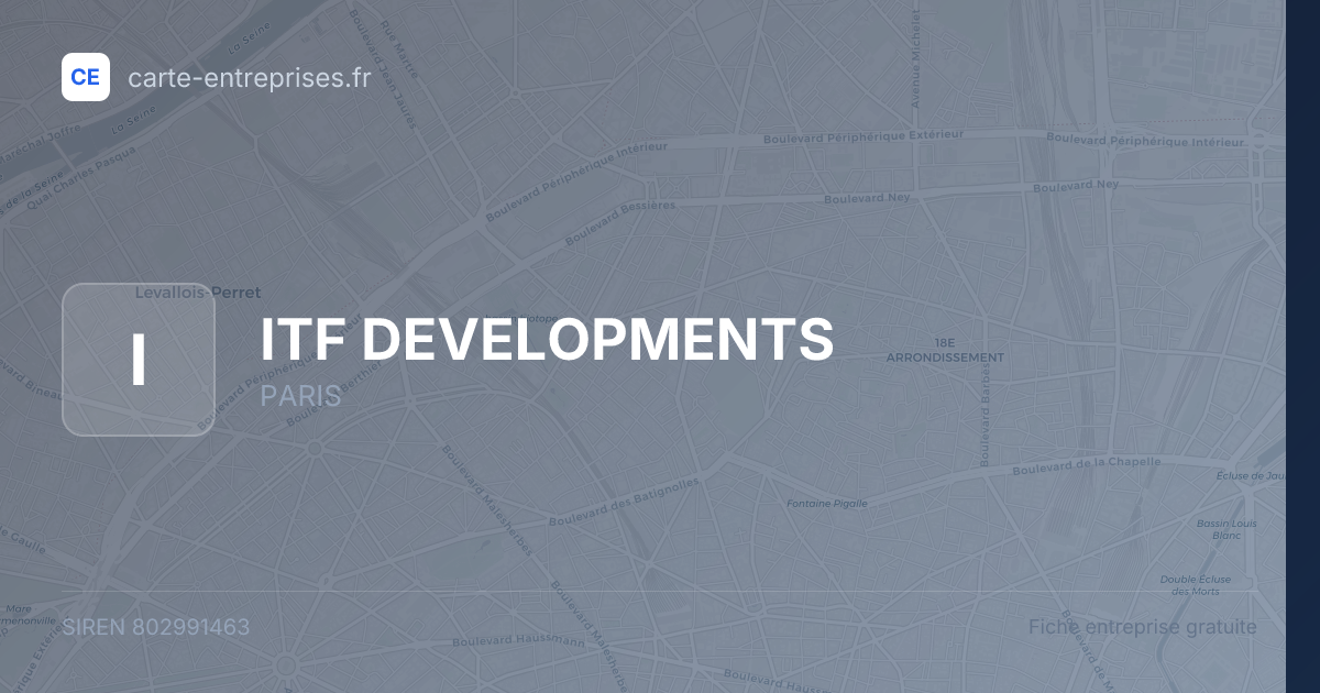 ITF DEVELOPMENTS — 802991463 — fiche entreprise