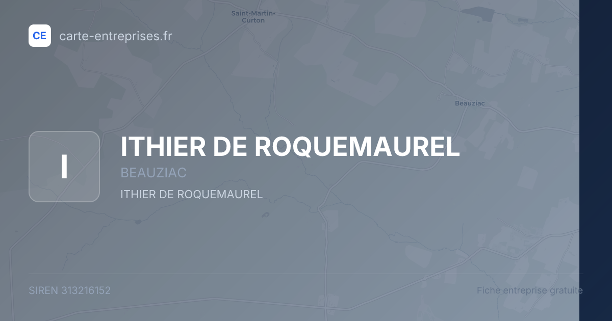 ITHIER DE ROQUEMAUREL — 313216152 — fiche entreprise