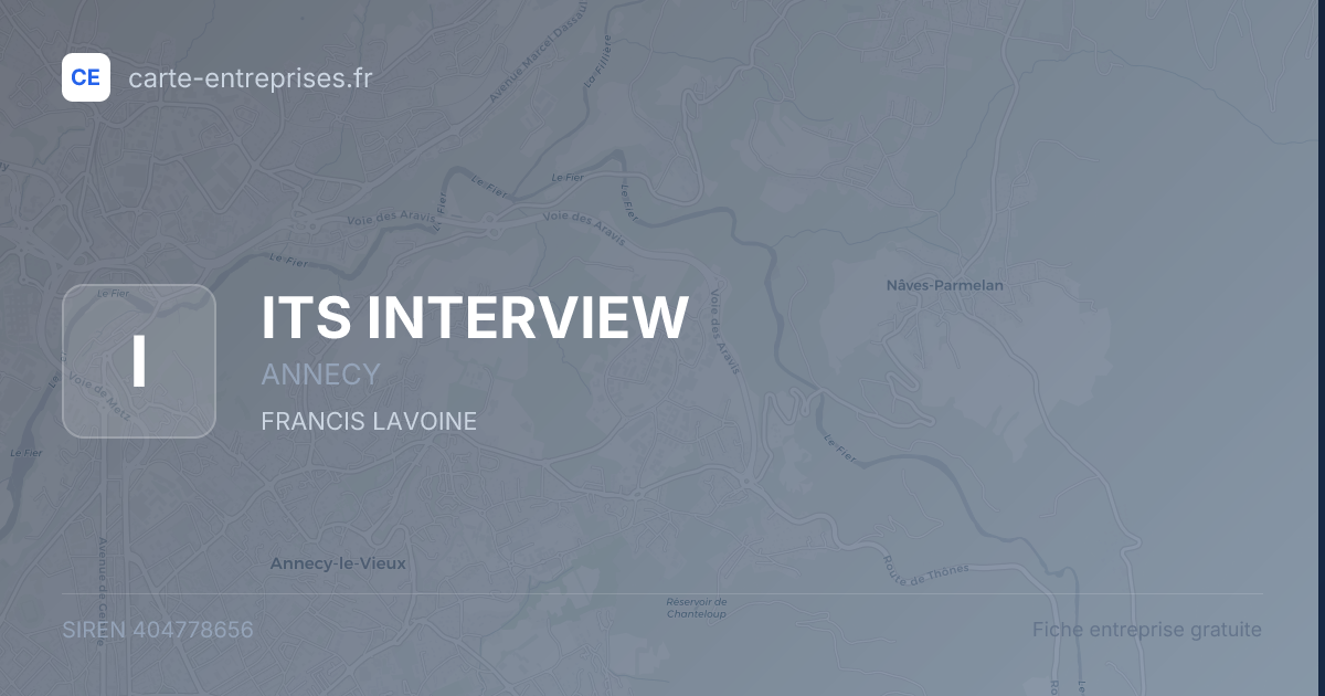 ITS INTERVIEW — 404778656 — fiche entreprise