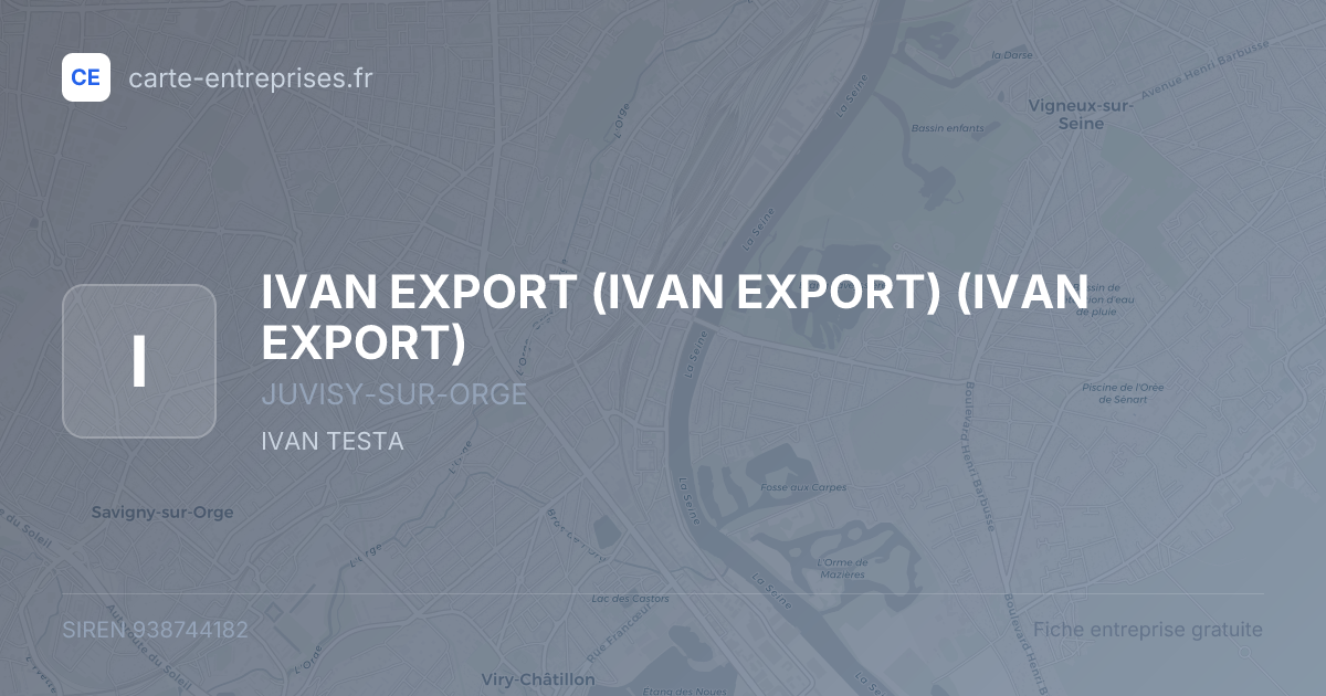 IVAN EXPORT (IVAN EXPORT) (IVAN EXPORT) — 938744182 — fiche entreprise