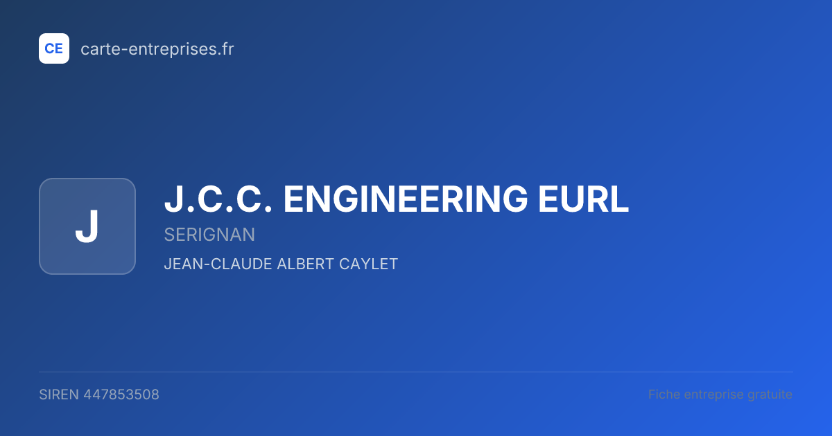 J.C.C. ENGINEERING EURL — 447853508 — fiche entreprise