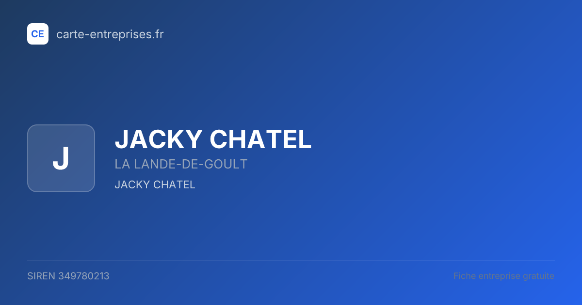 JACKY CHATEL — 349780213 — fiche entreprise